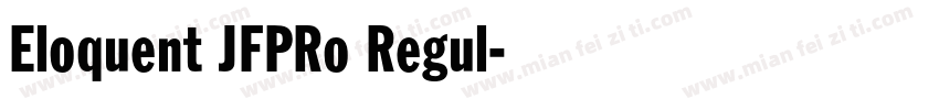 Eloquent JFPRo Regul字体转换